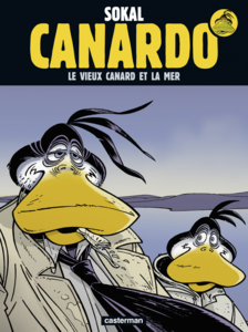 Canardo (Tome 22) - Le vieux canard et la mer