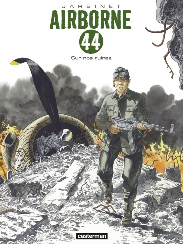 Airborne 44 (Tome 8)  - Sur nos ruines
