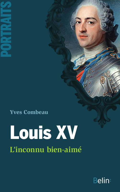 Louis XV, L'inconnu bien-aimé L'inconnu bien-aimé