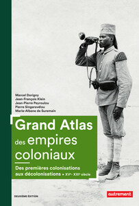 Grand Atlas des empires coloniaux