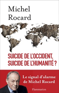 Suicide de l'Occident, suicide de l'humanité ?