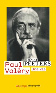 Paul Valéry Une vie