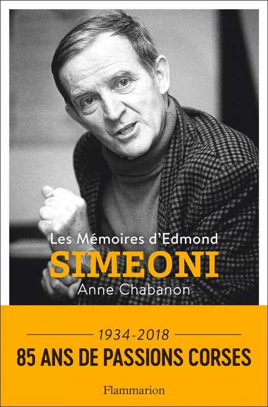 Les Mémoires d'Edmond Simeoni