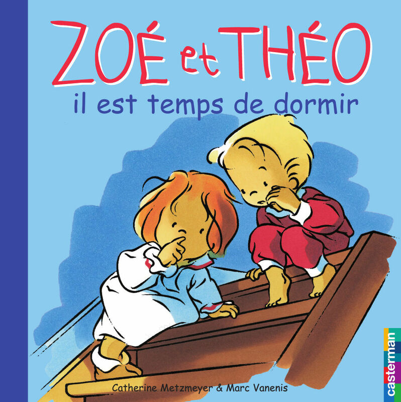 Zoé et Théo (Tome 12) - Il est temps de dormir