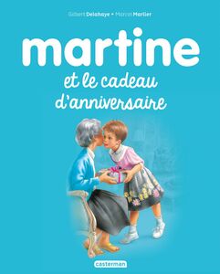 Martine et le cadeau d'anniversaire