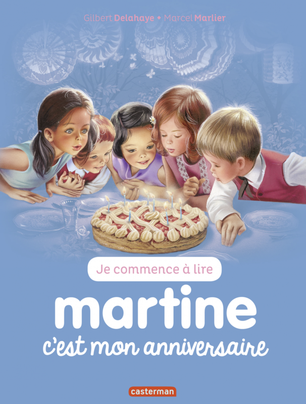 Je commence à lire avec Martine - Martine, c’est mon anniversaire