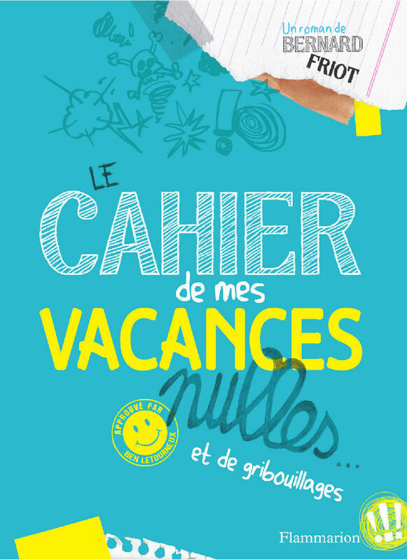 Le cahier de mes vacances nulles