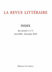 La Revue Littéraire Index (gratuit) des numéros 1 à 75