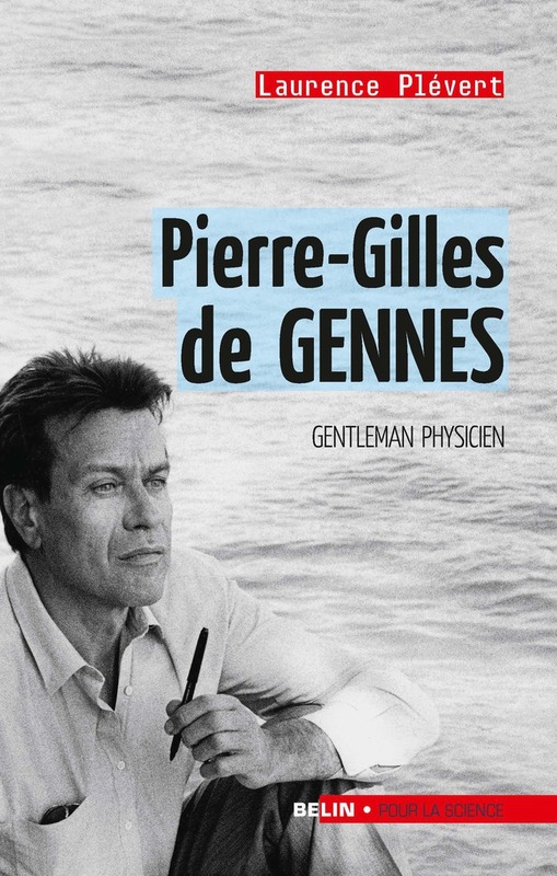 Pierre-Gilles de Gennes Gentleman physicien