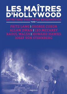 Les Maîtres d'Hollywood 1 Entretiens avec Peter Bogdanovich