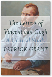 The Letters of Vincent van Gogh A Critical Study