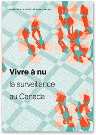 Vivre à nu La surveillance au Canada