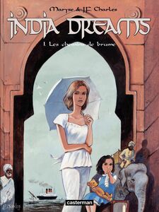 India Dreams (Tome 1) - Les Chemins de brume