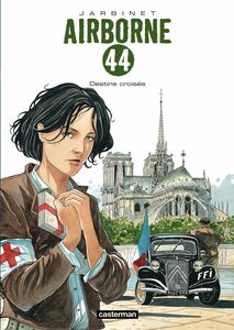 Airborne 44 (Tome 4) - Destins croisés