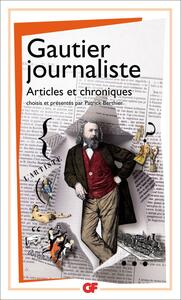 Gautier journaliste Articles et chroniques