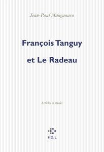 François Tanguy et Le Radeau Articles et études