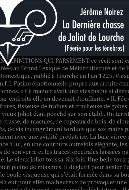 La Dernière Chasse de Joliot de Lourche - Féérie pour les ténèbres 7