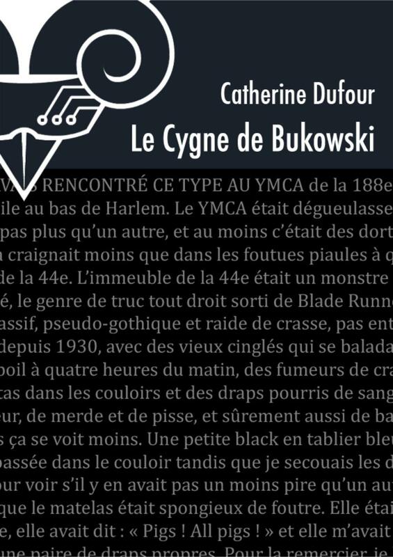 Le Cygne de Bukowski
