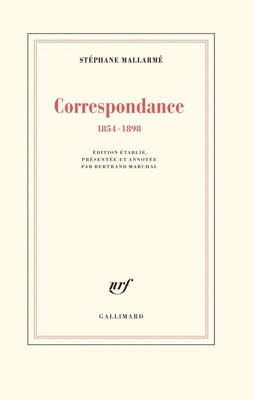 Correspondance 1854 1898 Gallimard LCP