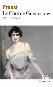 À la recherche du temps perdu III - Le Côté de Guermantes (édition enrichie)