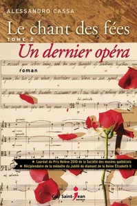 Le chant des fées, tome 2 : Un dernier opéra