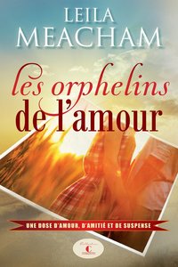 Les orphelins de l'amour