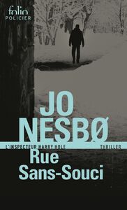 Rue Sans-Souci (L'inspecteur Harry Hole)