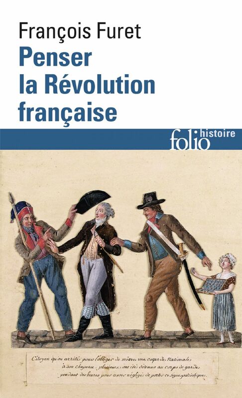 Penser la Révolution française