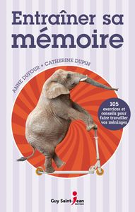 Entraîner sa mémoire