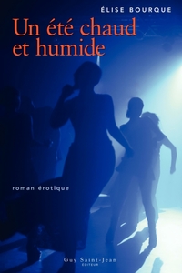 Un été chaud et humide
