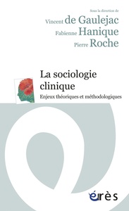Sociologie clinique -La- (ancienne édition)