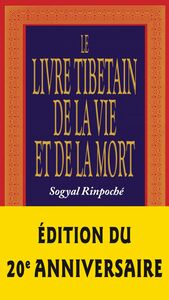 Le livre tibétain de la vie et la mort
