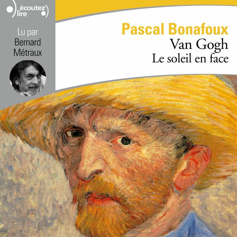 Van Gogh. Le soleil en face