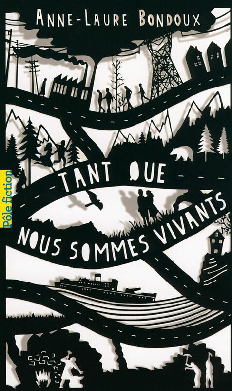 Tant que nous sommes vivants