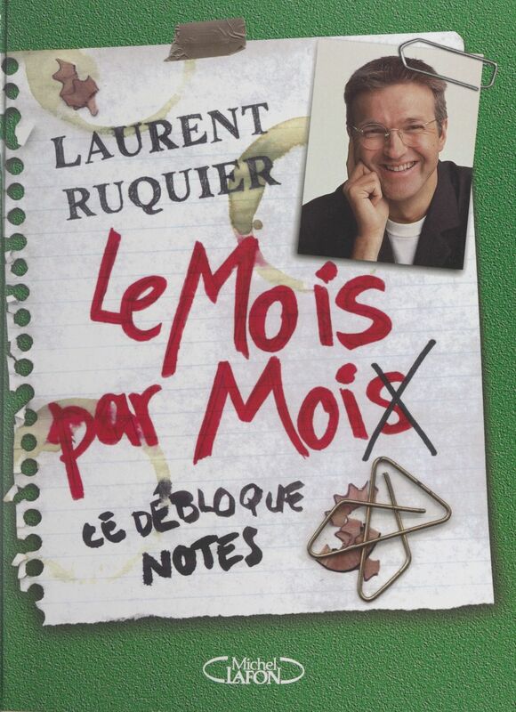 Le mois par moi(s) Le débloque notes
