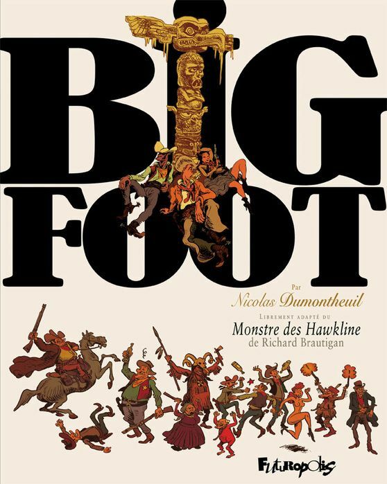 Big Foot (L'Intégrale)