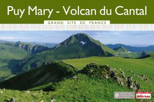 Puy Mary Grand Site de France 2016 Petit Futé