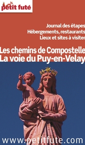 Chemin du Puy en Velay 2013 Petit Futé