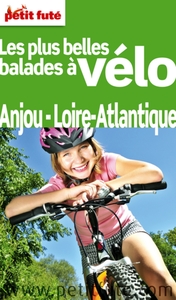 Balades à vélo Anjou Loire Atlantique 2011 Petit Futé