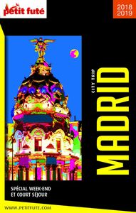 MADRID CITY TRIP 2018/2019 City trip Petit Futé