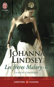 Les frères Malory (Tome 6) - La faute d'Anastasia