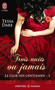 Le club des gentlemen (Tome 3) - Trois nuits ou jamais