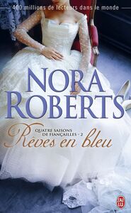 Quatre saisons de fiançailles (Tome 2) - Rêves en bleu