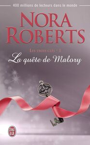 Les trois clés (Tome 1) - La quête de Malory