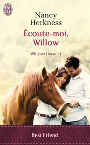 Whisper Horse (Tome 1) - Écoute moi, Willow