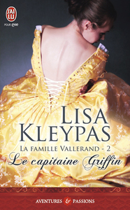 La famille Vallerand (Tome 2) - Le capitaine Griffin