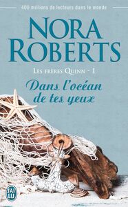 Les frères Quinn (Tome 1) - Dans l’océan de tes yeux