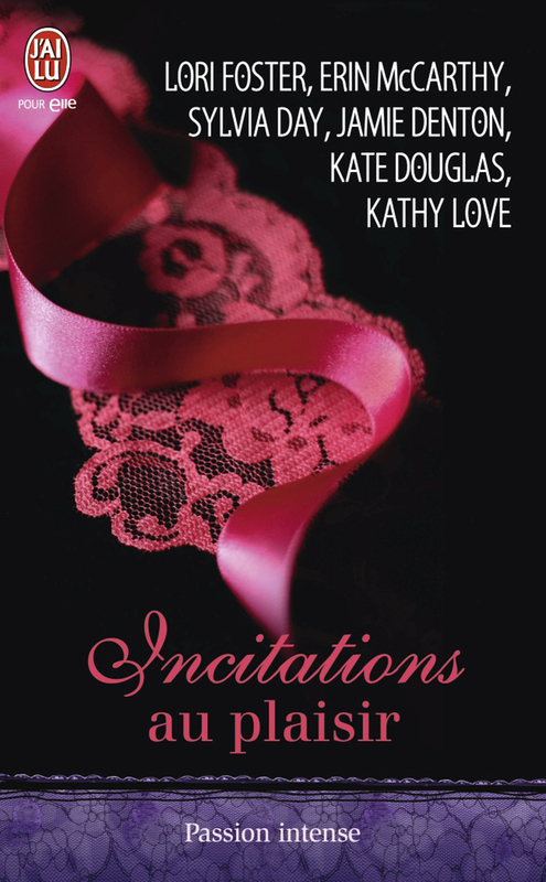 Incitations au plaisir Six nouvelles sensuelles et interdites, écrites par les plus grands auteurs de romance, pour des frissons de plaisir garantis…