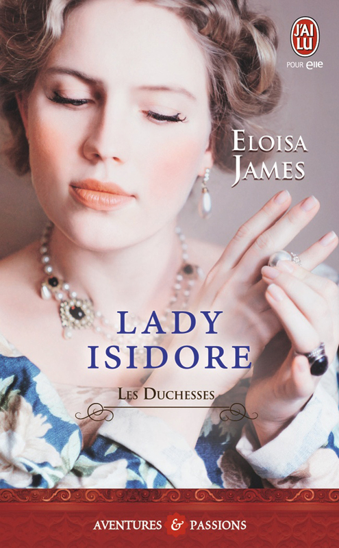 Les duchesses (Tome 4) - Lady Isidore