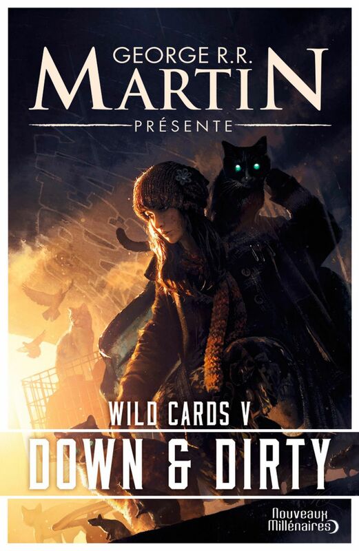 Wild Cards (Tome 5) - Down and Dirty